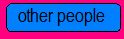 other people