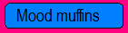 Mood Muffins